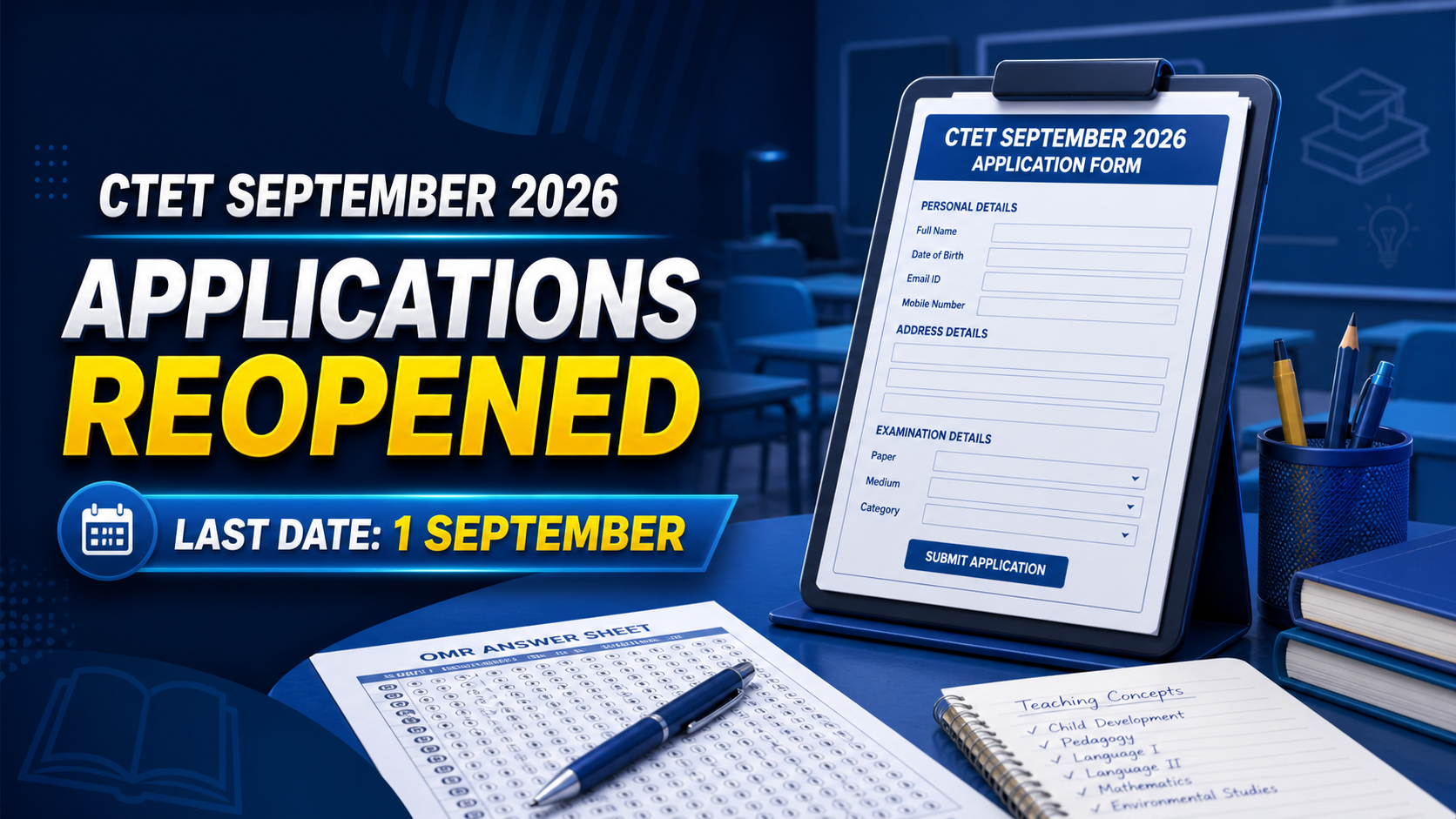 Cover image for CTET September 2026 Applications Reopened – Apply by 1 September