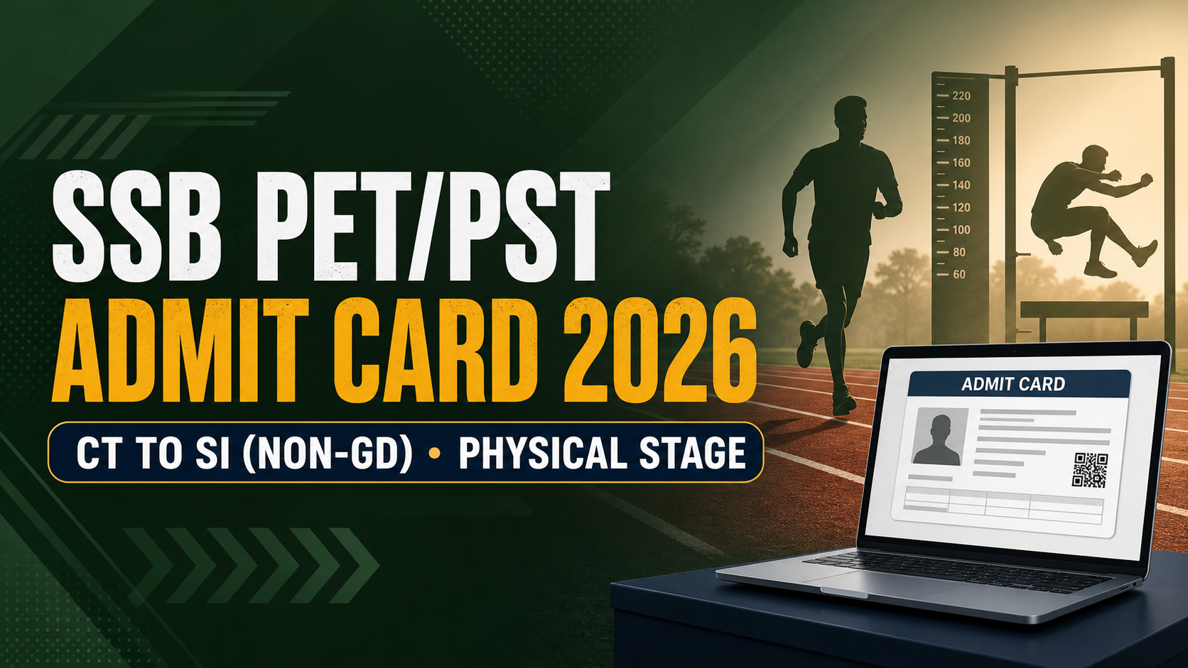 Cover image for SSB PET/PST Admit Card 2026 – CT to SI Non-GD Physical Stage